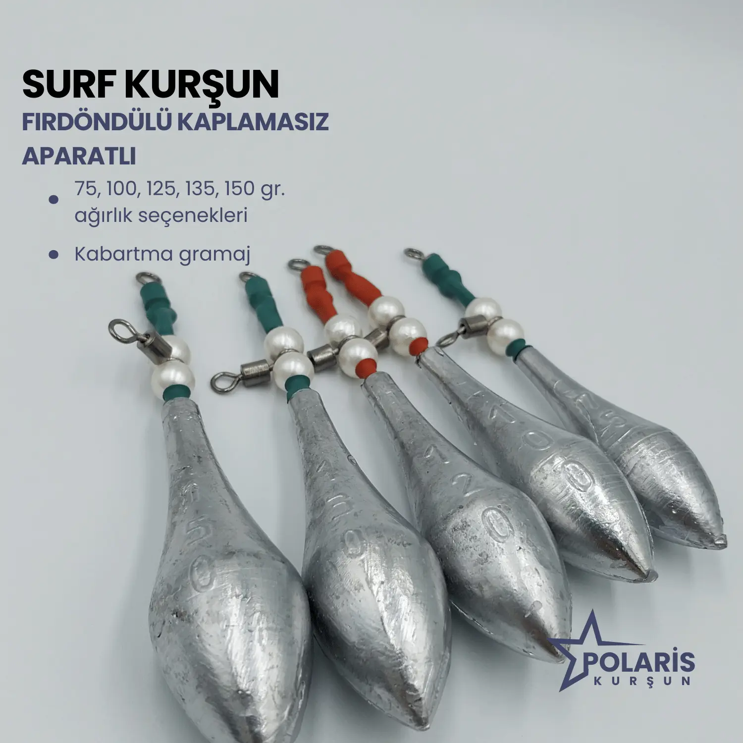 polaris kurşun fırdöndülü kaplamasız aparatlı surf kurşunları ile balıkçılara profesyonelliği hissettirir.