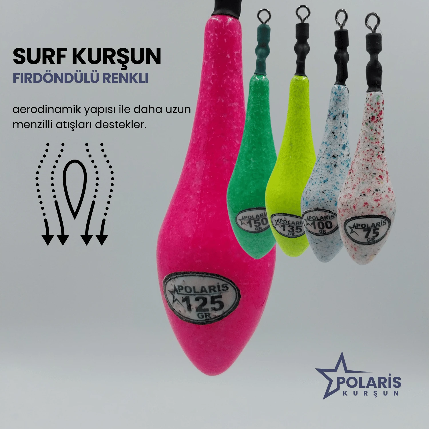 Fırdöndülü renkli surf kurşun polaris kurşun üretimidir. Türkiye'nin en iyi olta kurşunu üreticisidir.